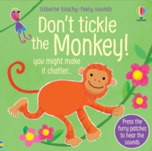 Image for Don't tickle the monkey!  : you might make it chatter...