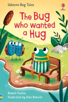 Image for The Bug Who Wanted A Hug