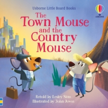 The Town Mouse and the Country Mouse