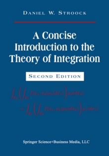 Image for Concise Introduction to the Theory of Integration