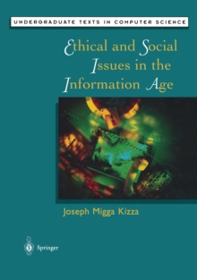 Image for Ethical and Social Issues in the Information Age