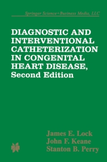 Image for Diagnostic and interventional catheterization in congenital heart disease.