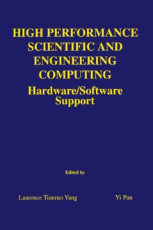 Image for High Performance Scientific and Engineering Computing: Hardware/Software Support