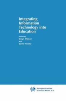 Image for Integrating Information Technology into Education