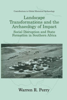 Image for Landscape Transformations and the Archaeology of Impact