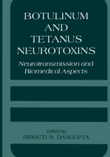 Image for Botulinum and Tetanus Neurotoxins: Neurotransmission and Biomedical Aspects