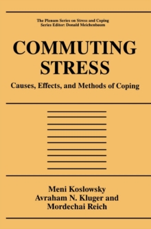 Image for Commuting Stress: Causes, Effects, and Methods of Coping