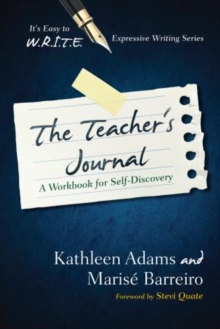 Image for The Teacher's Journal : A Workbook for Self -Discovery