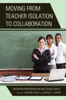 Image for Moving from Teacher Isolation to Collaboration