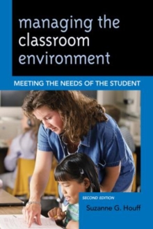 Image for Managing the classroom environment  : meeting the needs of the student