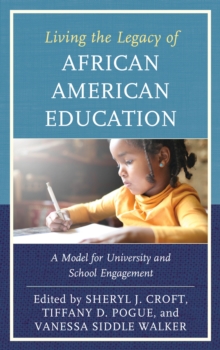 Image for Living the Legacy of African American Education