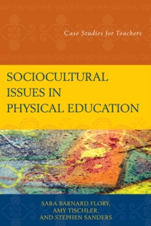 Image for Sociocultural issues in physical education: case studies for teachers