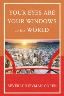 Image for Your Eyes Are Your Windows to the World