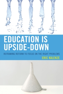 Education Is Upside-Down