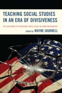 Image for Teaching Social Studies in an Era of Divisiveness
