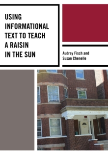 Image for Using Informational Text to Teach A Raisin in the Sun