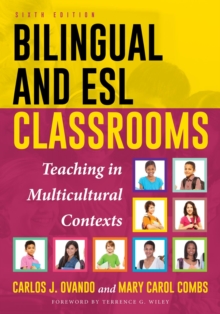Image for Bilingual and ESL classrooms: teaching in multicultural contexts