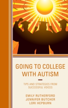 Image for Going to college with autism: tips and strategies from successful voices