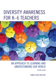 Image for Diversity Awareness for K-6 Teachers: An Approach to Learning and Understanding our World