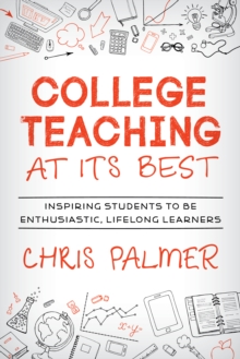 College Teaching at Its Best