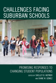 Image for Challenges Facing Suburban Schools