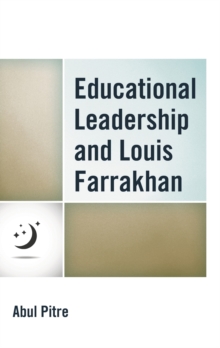 Educational Leadership and Louis Farrakhan