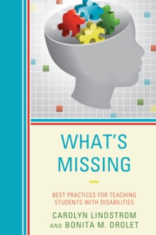 Image for What's missing: best practices for teaching students with disabilities