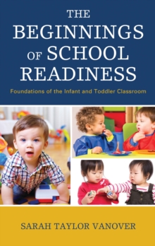 Beginnings of School Readiness