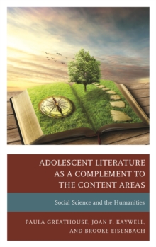 Image for Adolescent literature as a complement to the content areas.: (Social science and the humanities)