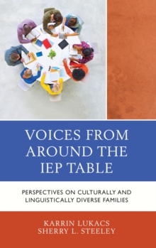 Image for Voices from around the IEP table: perspectives on culturally and linguistically diverse families