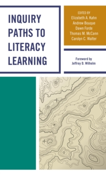 Image for Inquiry Paths to Literacy Learning: A Guide for Elementary and Secondary School Educators