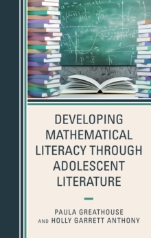 Image for Developing mathematical literacy through adolescent literature