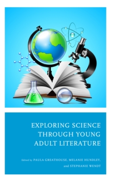 Image for Exploring Science through Young Adult Literature