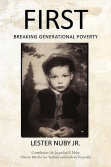 Image for First : Breaking Generational Poverty