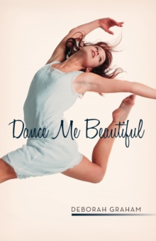 Image for Dance Me Beautiful