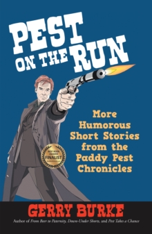 Image for Pest on the Run: More Humorous Short Stories from the Paddy Pest Chronicles