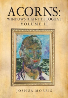 Image for Acorns: Windows High-Tide Foghat: Volume Ii