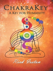 Image for Chakrakey: A Key for Humanity