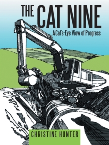 Image for Cat Nine: A Cat'S-Eye View of Progress