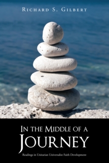 Image for In the Middle of a Journey: Readings in Unitarian Universalist Faith Development