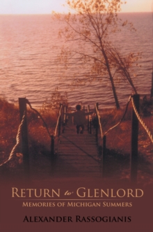 Image for Return to Glenlord: Memories of Michigan Summers