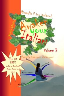 Image for Risveglia Il Tuo Italiano! Awaken Your Italian!: Volume 3