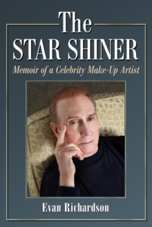 Image for The star shiner: memoir of a celebrity make-up artist