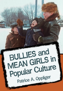 Image for Bullies and mean girls in popular culture