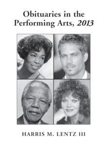 Image for Obituaries in the performing arts, 2013