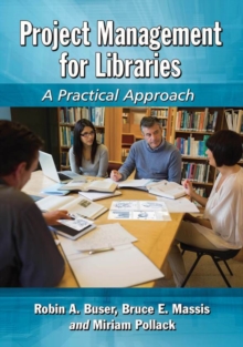 Image for Project Management for Libraries: A Practical Approach