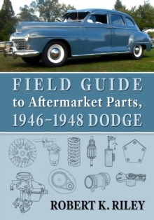 Image for Field Guide to Aftermarket Parts, 1946-1948 Dodge