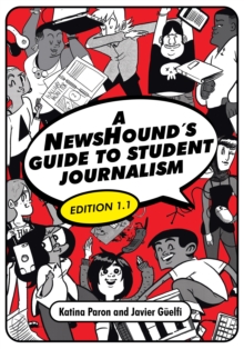 Image for A NewsHound's Guide to Student Journalism