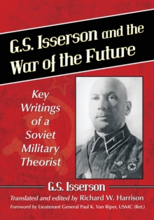 G.S. Isserson and the War of the Future