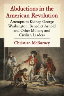 Abductions in the American Revolution